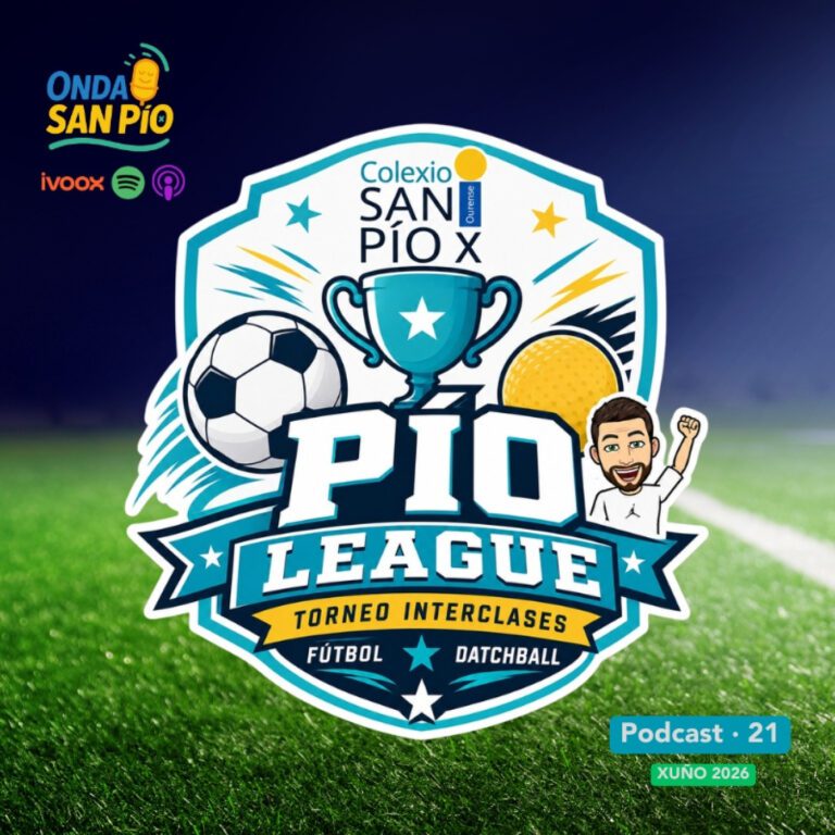 Onda San Pío X, a nosa radio P21: A Pío League 2026 xa está en marcha!